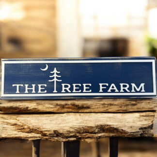 Squid Designs - The Tree Farm Sign 20"